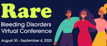Rare Bleeding Disorders Virtual Conference 2020