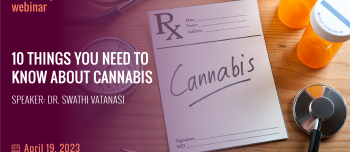 Wednesday Webinar: 10 Things You Need to Know About Cannabis