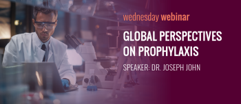 Global perspectives on prophylaxis