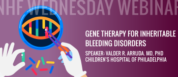 Gene Therapy for Inheritable Bleeding Disorders