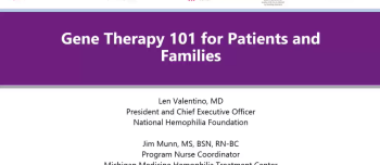 Gene Therapy 101 for Patients and Families Presentation