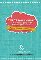 Time to Talk Puberty: A Guide for Girls with Bleeding Disorders